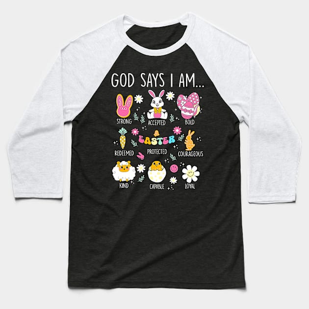 Retro God Says I Am Christian Jesus Happy Easter Day Bunny Baseball T-Shirt by wfmacawrub